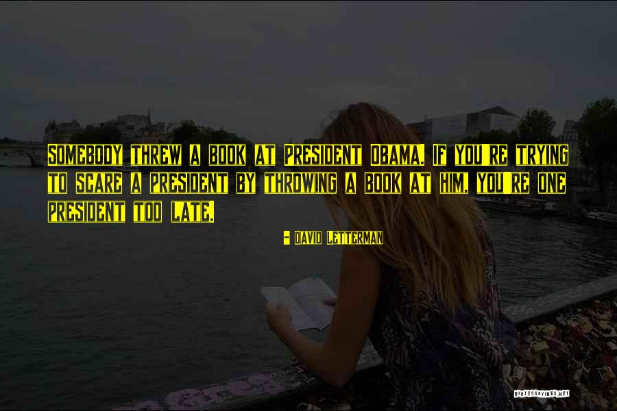 Diplomasi Budaya Quotes By David Letterman Diplomasi Budaya Quotes By David Letterman