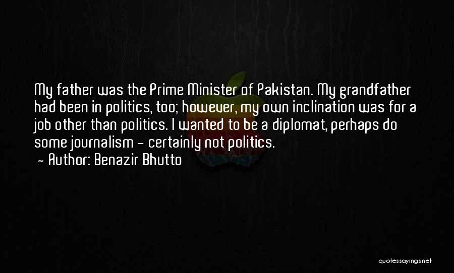 Diplomat Quotes By Benazir Bhutto