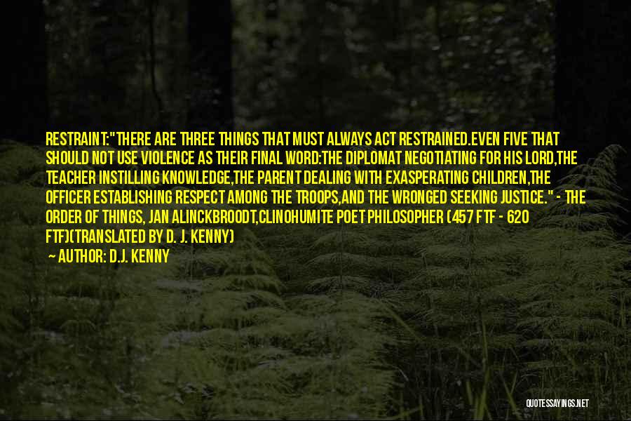 Diplomat Quotes By D.J. Kenny