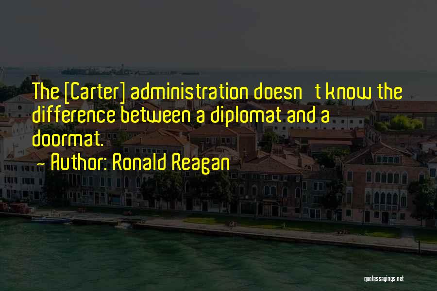 Diplomat Quotes By Ronald Reagan