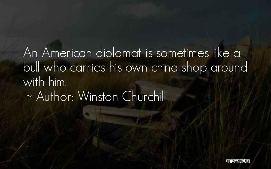 Diplomat Quotes By Winston Churchill