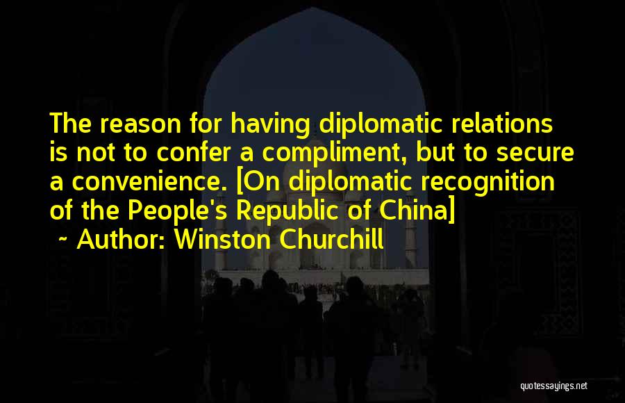 Diplomatic People Quotes By Winston Churchill