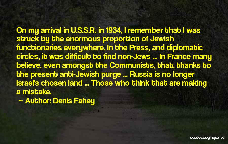 Diplomatic Quotes By Denis Fahey