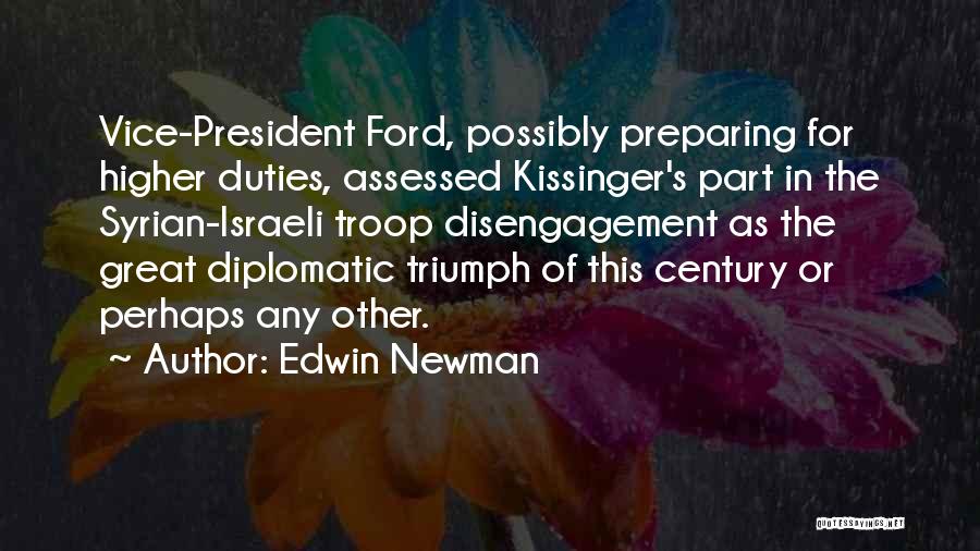 Diplomatic Quotes By Edwin Newman