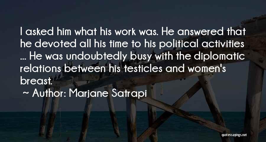 Diplomatic Quotes By Marjane Satrapi