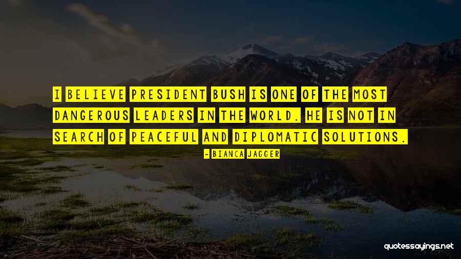 Diplomatic World Quotes By Bianca Jagger Diplomatic World Quotes By Bianca Jagger