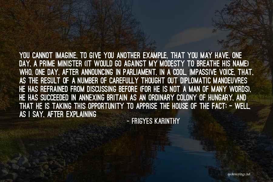 Diplomatic World Quotes By Frigyes Karinthy