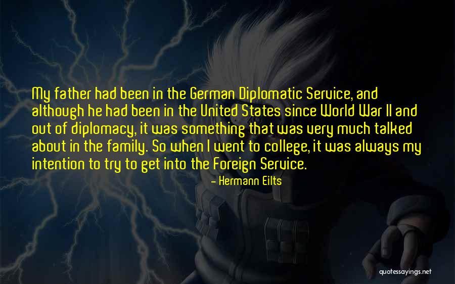 Diplomatic World Quotes By Hermann Eilts