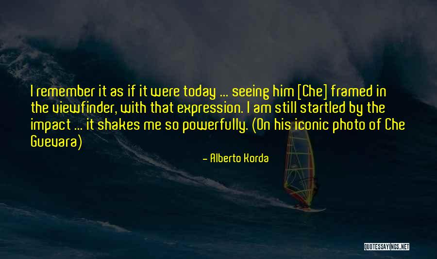 Diponti Quotes By Alberto Korda Diponti Quotes By Alberto Korda