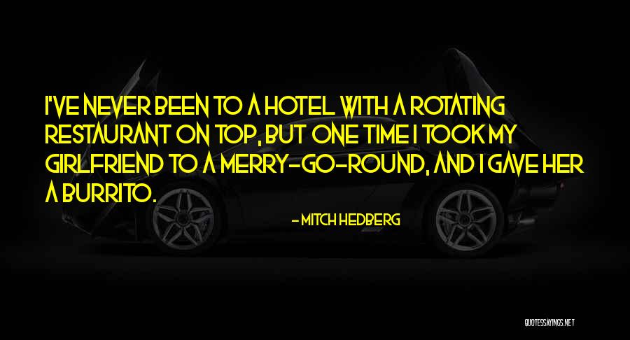 Dipoto Jerry Quotes By Mitch Hedberg Dipoto Jerry Quotes By Mitch Hedberg
