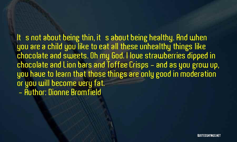 Dipped In Chocolate Quotes By Dionne Bromfield