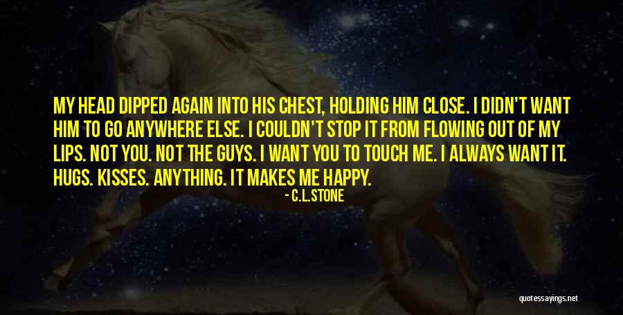 Dipped Quotes By C.L.Stone Dipped Quotes By C.L.Stone
