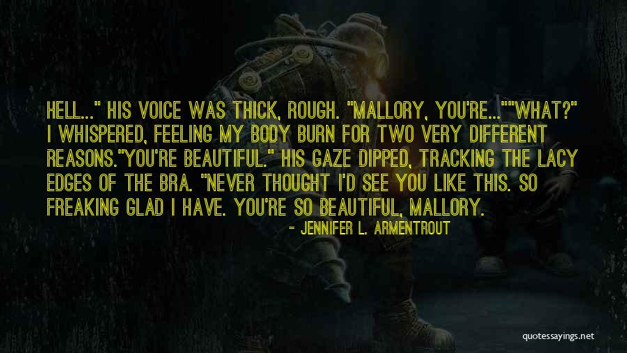 Dipped Quotes By Jennifer L. Armentrout Dipped Quotes By Jennifer L. Armentrout
