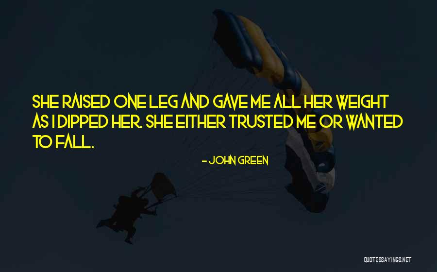 Dipped Quotes By John Green Dipped Quotes By John Green