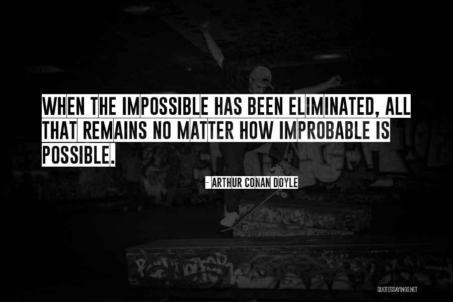 Diprima Homes Quotes By Arthur Conan Doyle Diprima Homes Quotes By Arthur Conan Doyle