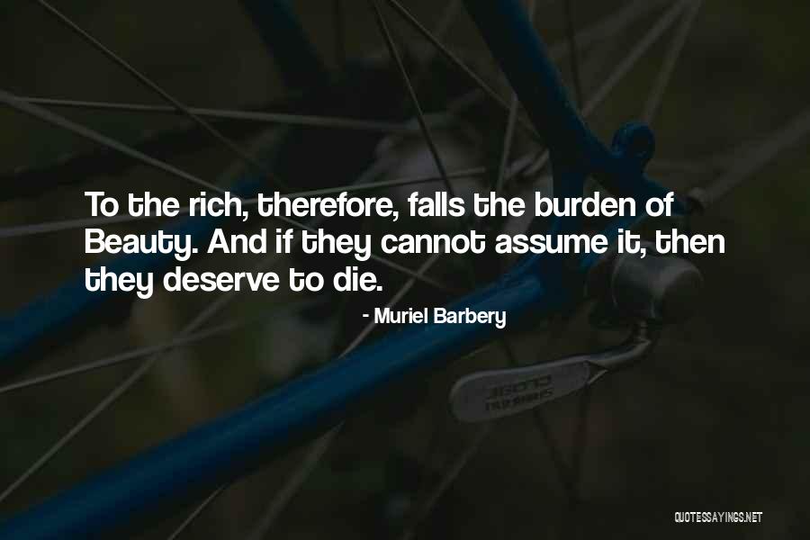 Dipshit Trump Quotes By Muriel Barbery Dipshit Trump Quotes By Muriel Barbery
