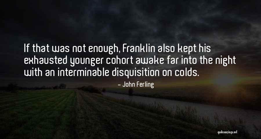 Diptesh Gupta Quotes By John Ferling Diptesh Gupta Quotes By John Ferling