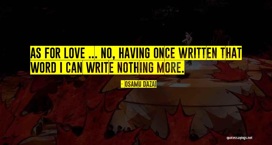 Diptychs Chinoiserie Quotes By Osamu Dazai Diptychs Chinoiserie Quotes By Osamu Dazai