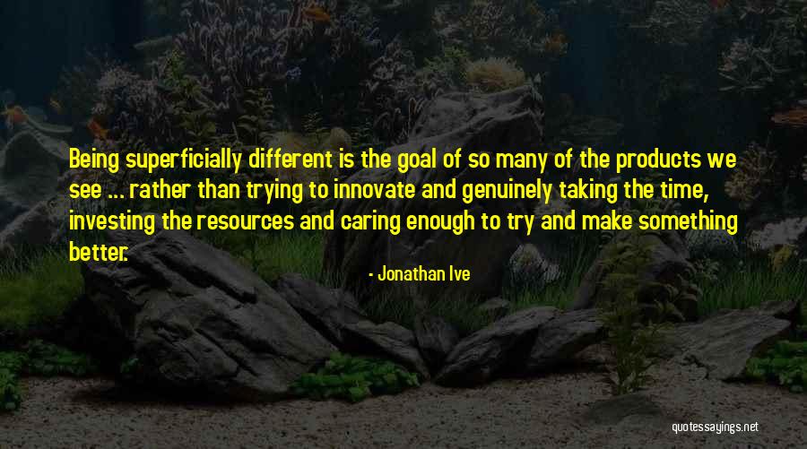 Diputuskan Quotes By Jonathan Ive Diputuskan Quotes By Jonathan Ive