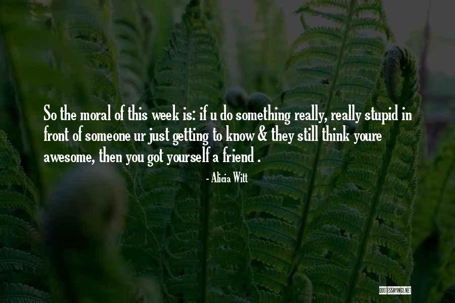 Dique Dental Quotes By Alicia Witt Dique Dental Quotes By Alicia Witt