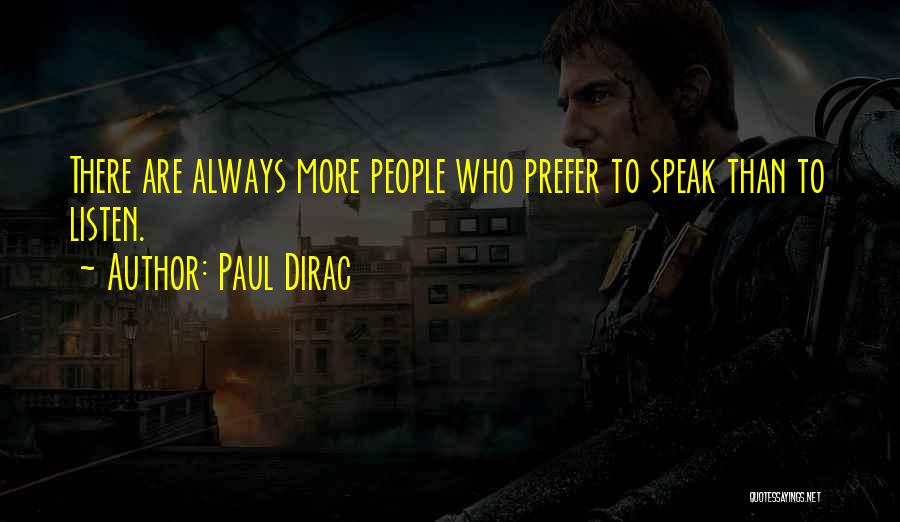 Dirac Quotes By Paul Dirac