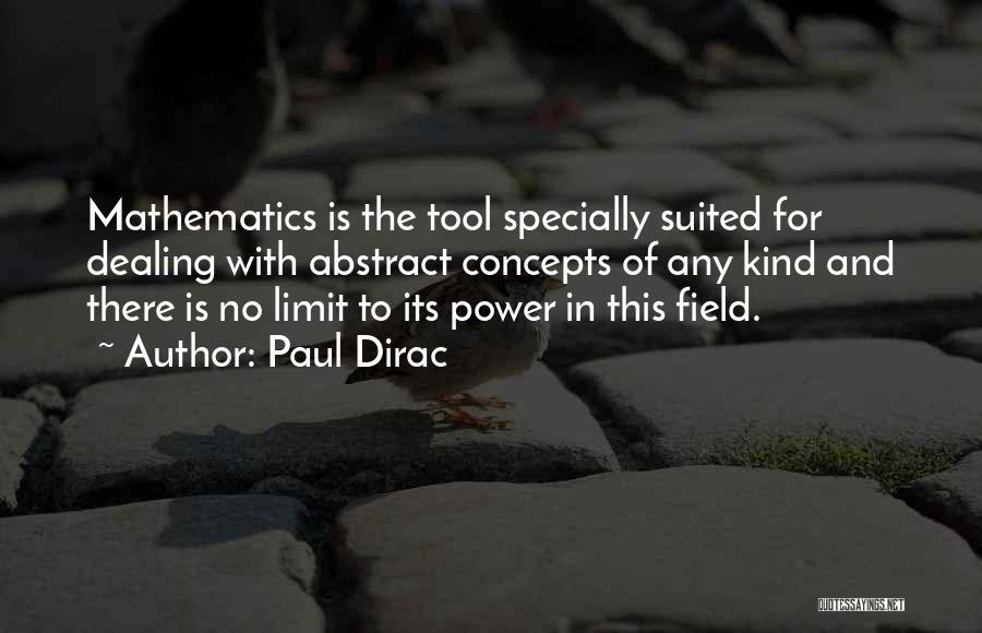 Dirac Quotes By Paul Dirac