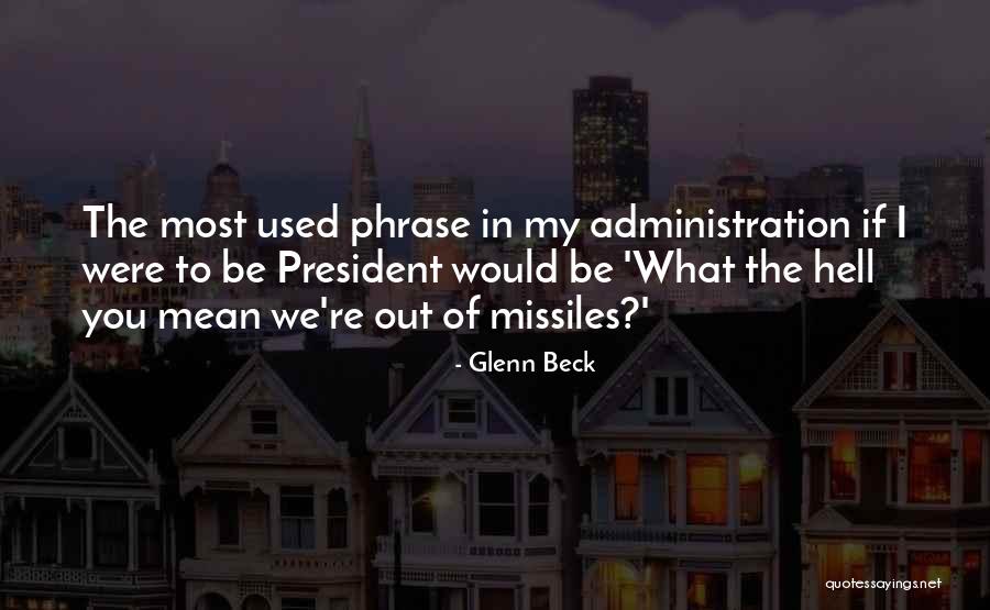 Dirah Finder Quotes By Glenn Beck