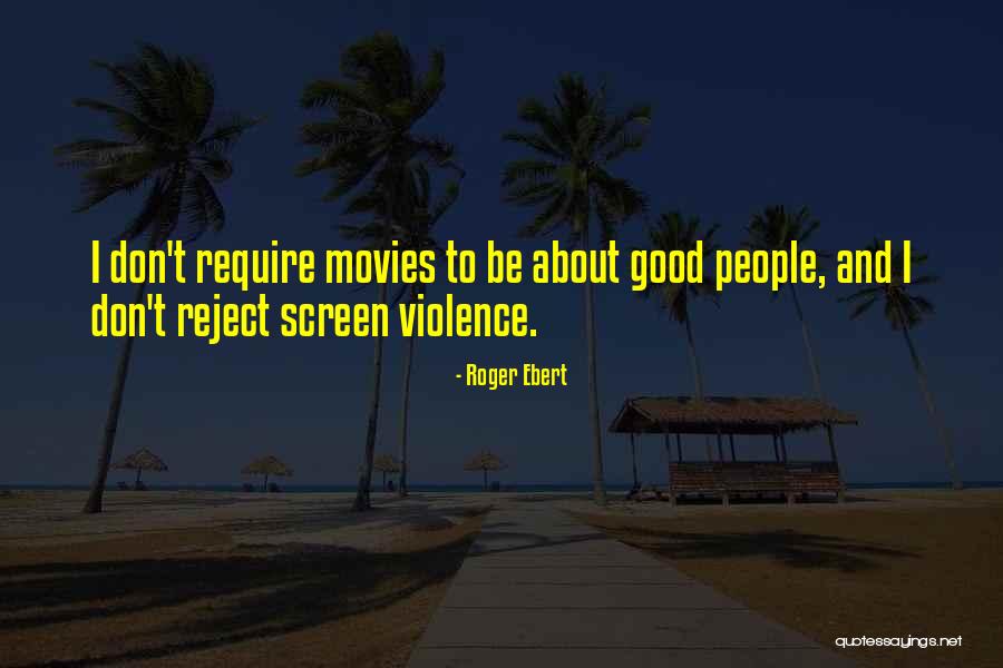 Diramos Huntington Quotes By Roger Ebert Diramos Huntington Quotes By Roger Ebert