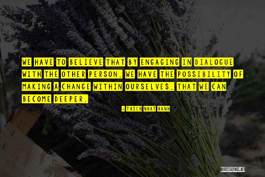 Dirasah Quotes By Thich Nhat Hanh Dirasah Quotes By Thich Nhat Hanh