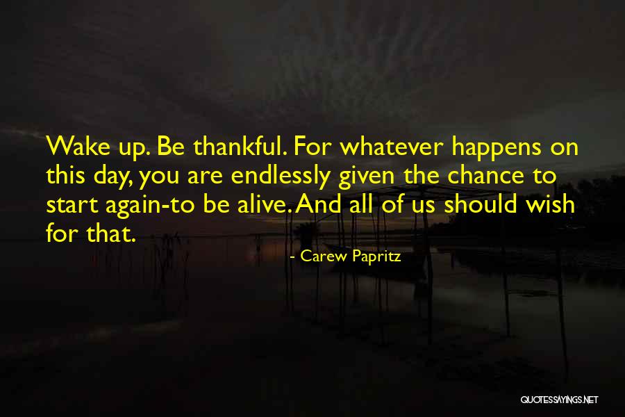 Dirbal Quotes By Carew Papritz Dirbal Quotes By Carew Papritz