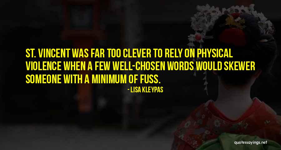 Dirbyaber Quotes By Lisa Kleypas Dirbyaber Quotes By Lisa Kleypas