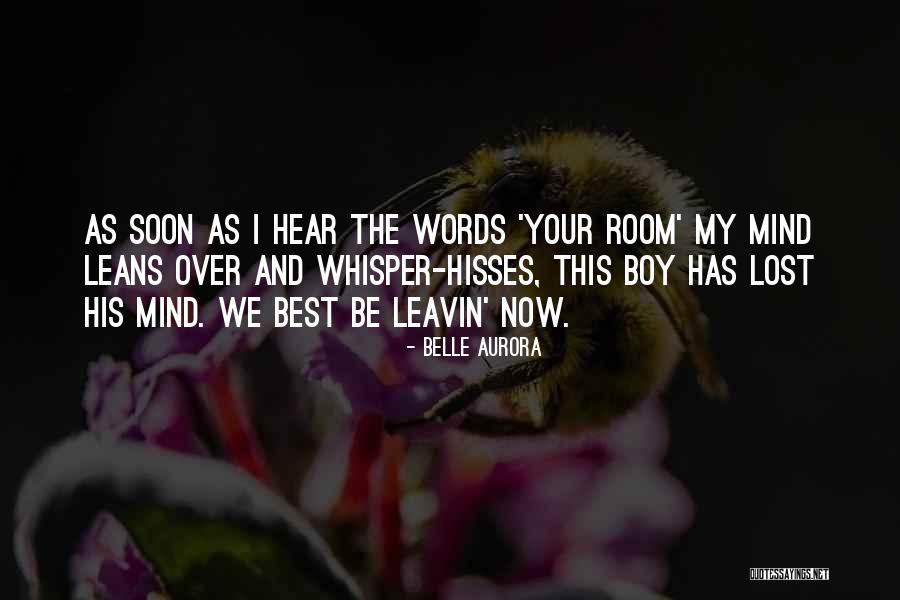 Dircetur Quotes By Belle Aurora Dircetur Quotes By Belle Aurora