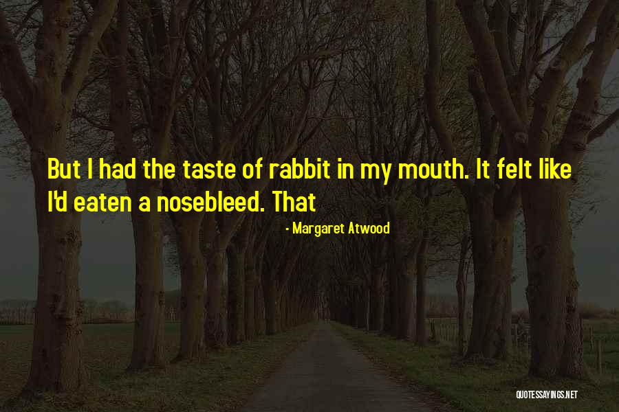 Dirck De Bray Quotes By Margaret Atwood Dirck De Bray Quotes By Margaret Atwood