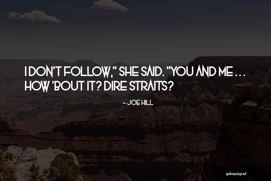 Dire Quotes By Joe Hill