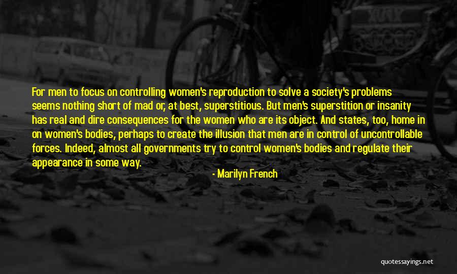Dire Quotes By Marilyn French Dire Quotes By Marilyn French