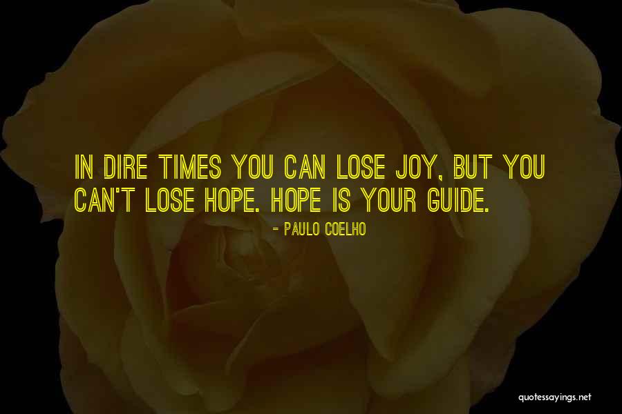 Dire Quotes By Paulo Coelho Dire Quotes By Paulo Coelho