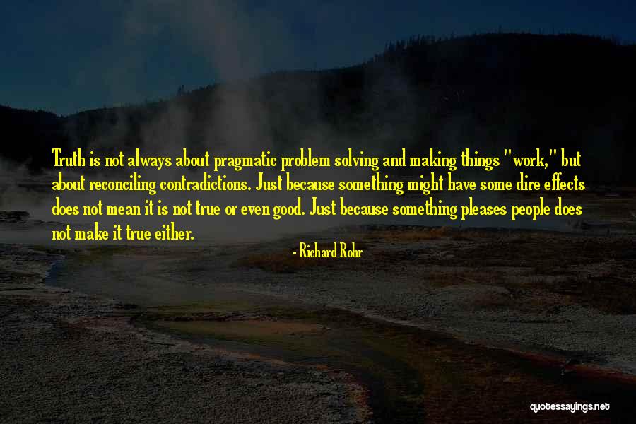Dire Quotes By Richard Rohr Dire Quotes By Richard Rohr