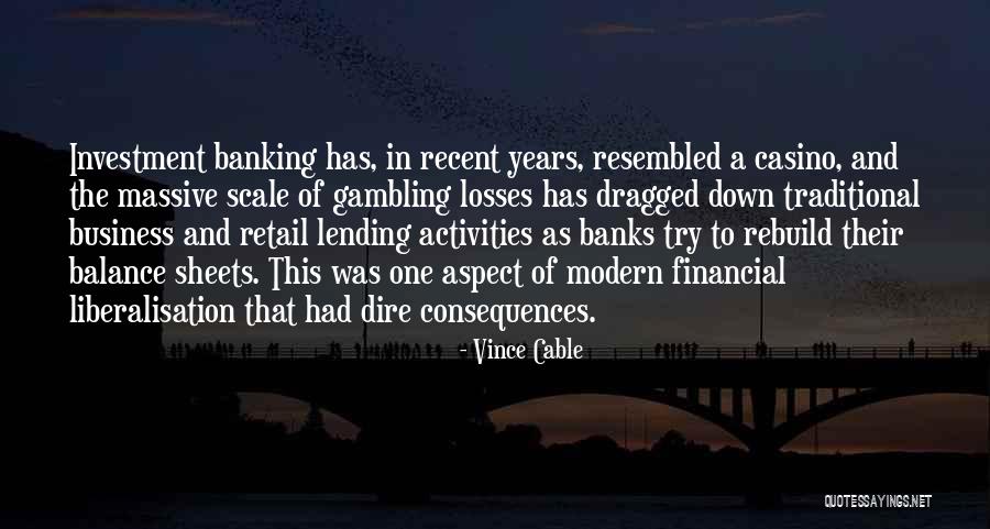 Dire Quotes By Vince Cable Dire Quotes By Vince Cable
