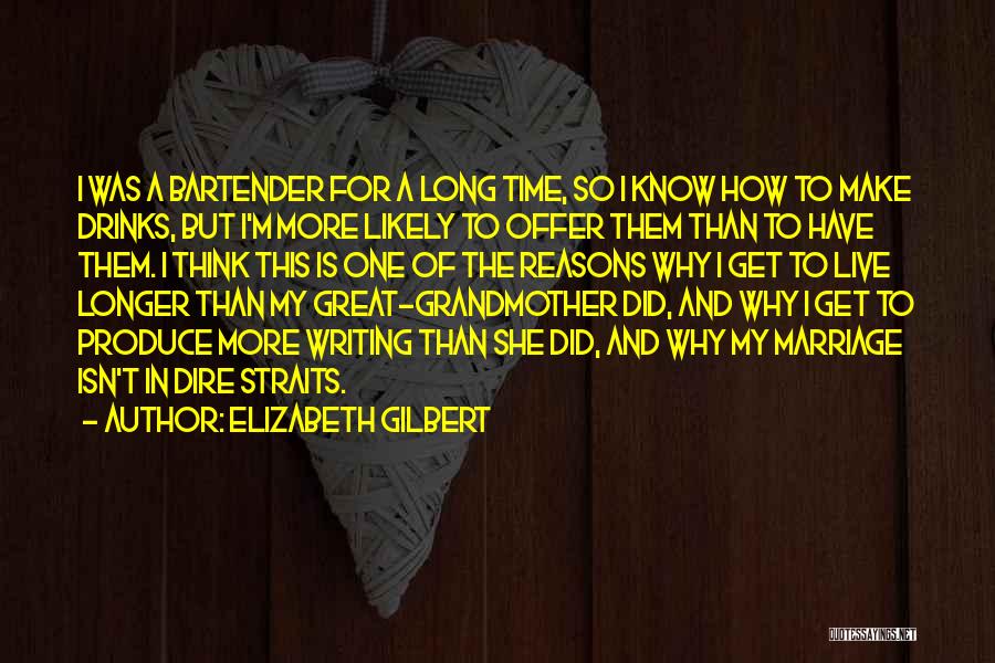 Dire Straits Best Quotes By Elizabeth Gilbert