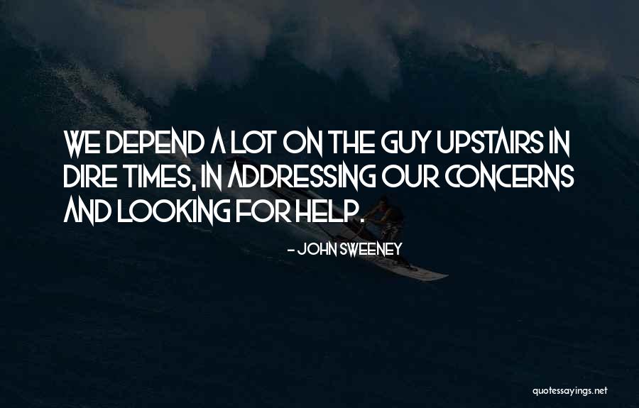 Dire Times Quotes By John Sweeney Dire Times Quotes By John Sweeney