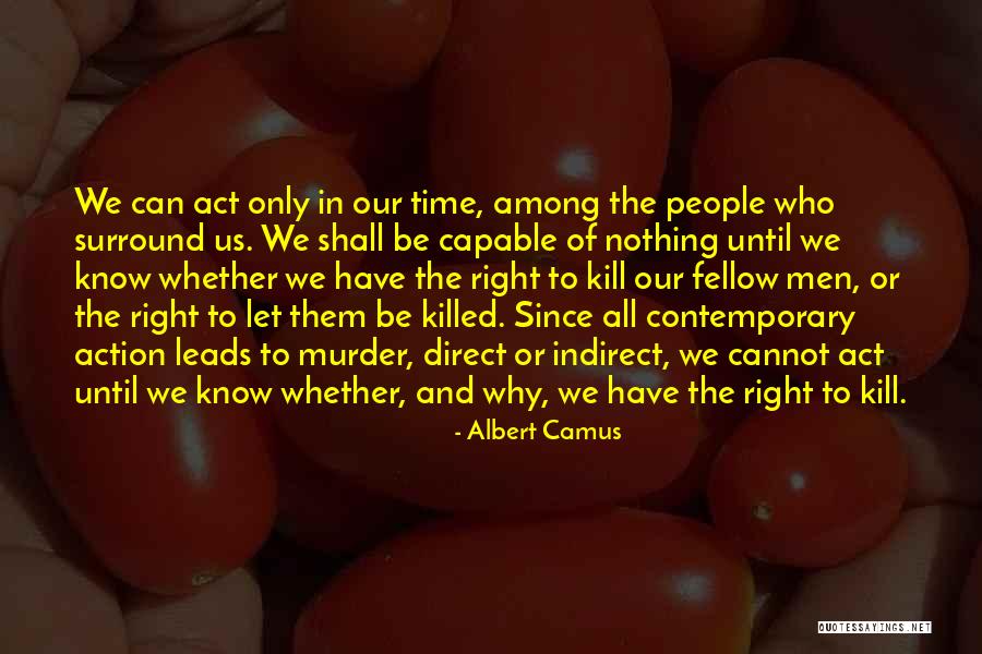 Direct Action Quotes By Albert Camus Direct Action Quotes By Albert Camus