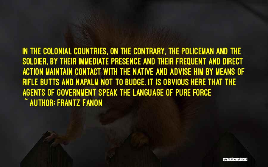 Direct Action Quotes By Frantz Fanon