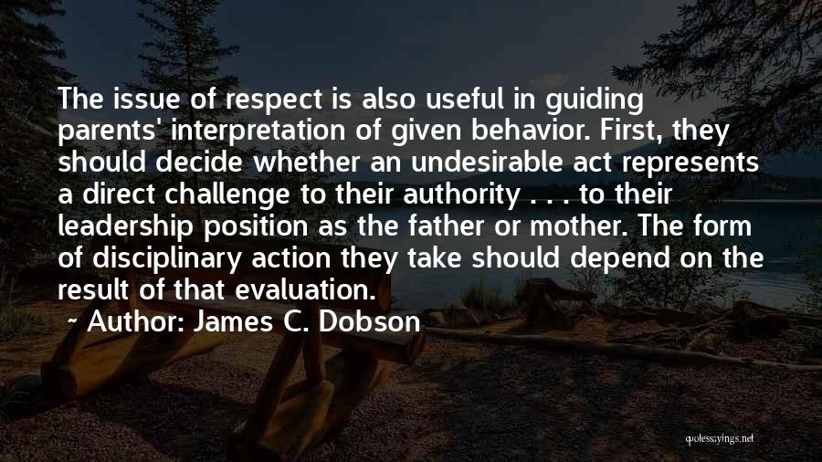 Direct Action Quotes By James C. Dobson