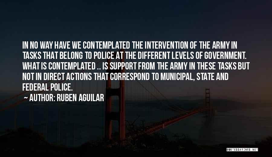 Direct Action Quotes By Ruben Aguilar