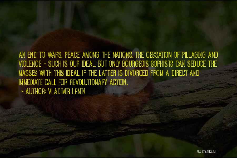 Direct Action Quotes By Vladimir Lenin