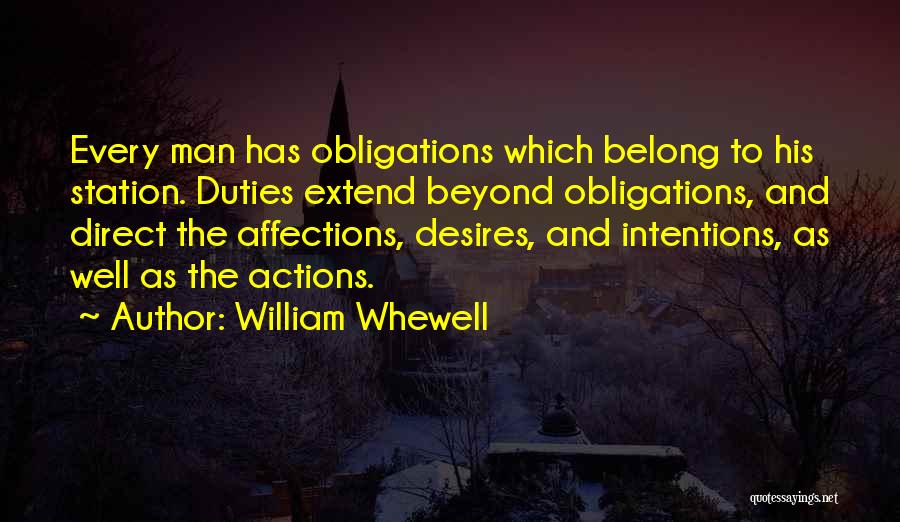 Direct Action Quotes By William Whewell