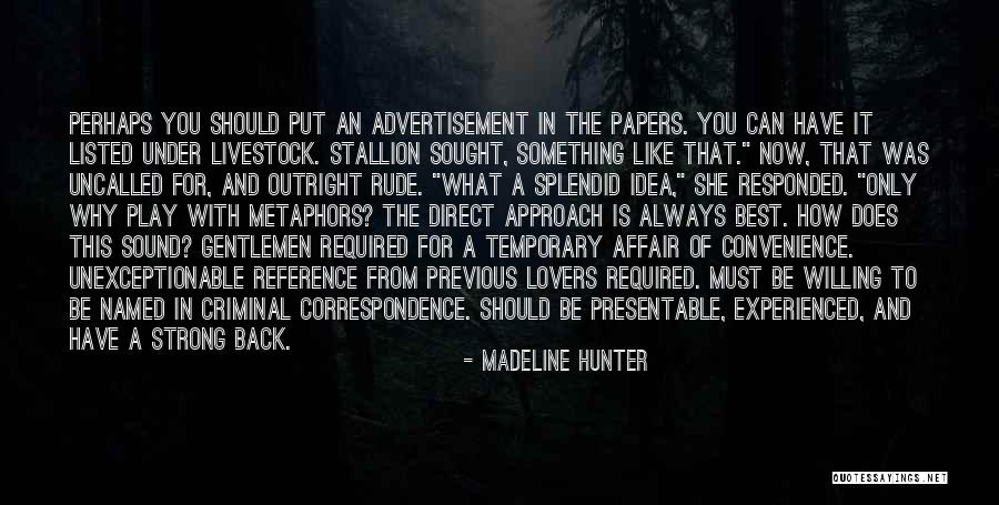 Direct Approach Quotes By Madeline Hunter Direct Approach Quotes By Madeline Hunter