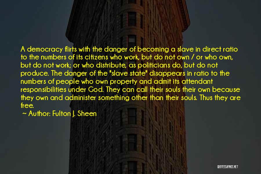 Direct Democracy Quotes By Fulton J. Sheen