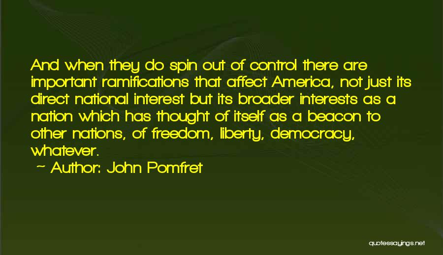 Direct Democracy Quotes By John Pomfret