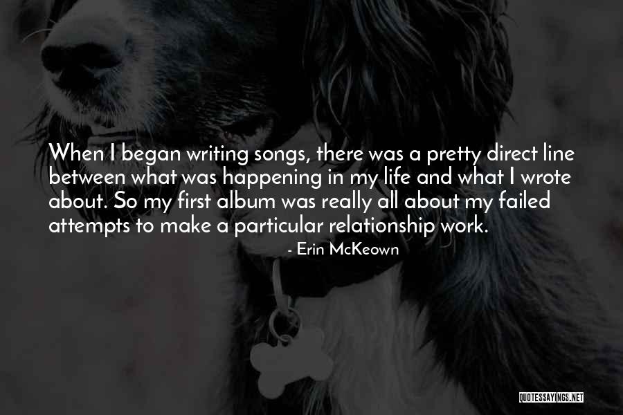 Direct Line Quotes By Erin McKeown Direct Line Quotes By Erin McKeown